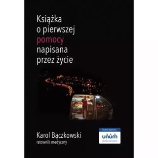Książka o pierwszej pomocy napisana przez życie