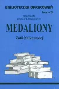 Biblioteczka Opracowań. „Medaliony" Zofii Nałkowskiej