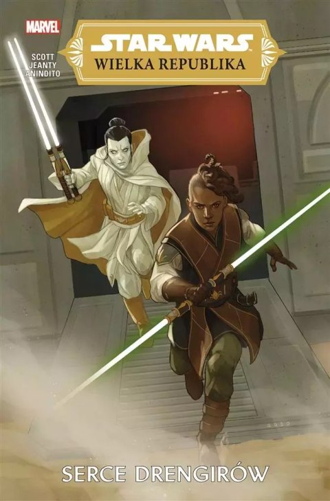 Star Wars Wielka Republika. Tom 2. Serce Drengirów Star Wars Wielka Republika. Tom 2. Serce Drengirów