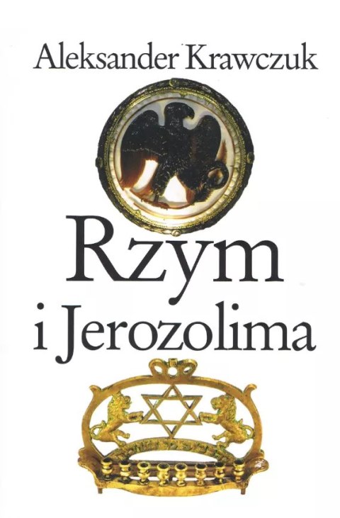 Rzym i Jerozolima Rzym i Jerozolima