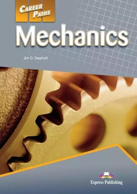 Career Paths. Mechanics. Student's Book with DigiBooks Career Paths. Mechanics. Student's Book with DigiBooks