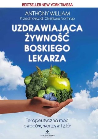 Uzdrawiająca żywność boskiego lekarza