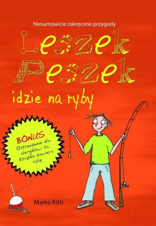 Leszek Peszek idzie na ryby