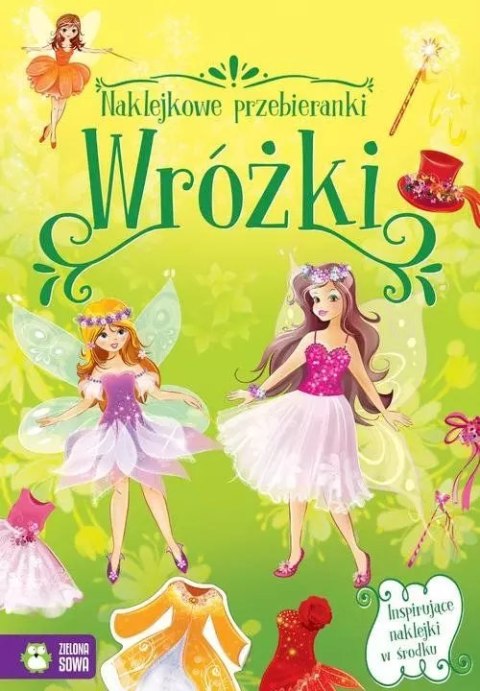 Naklejkowe przebieranki. Wróżki Naklejkowe przebieranki. Wróżki