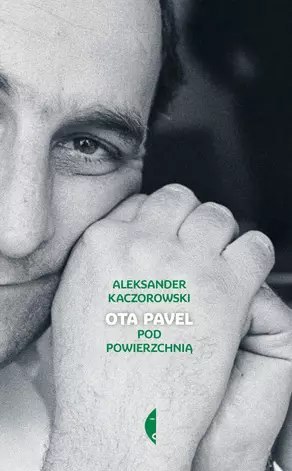 Ota Pavel. Pod powierzchnią Ota Pavel. Pod powierzchnią