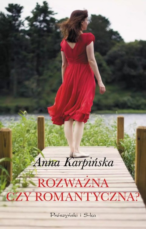 Rozważna czy romantyczna? Rozważna czy romantyczna?