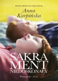 Sakrament niedoskonały Sakrament niedoskonały