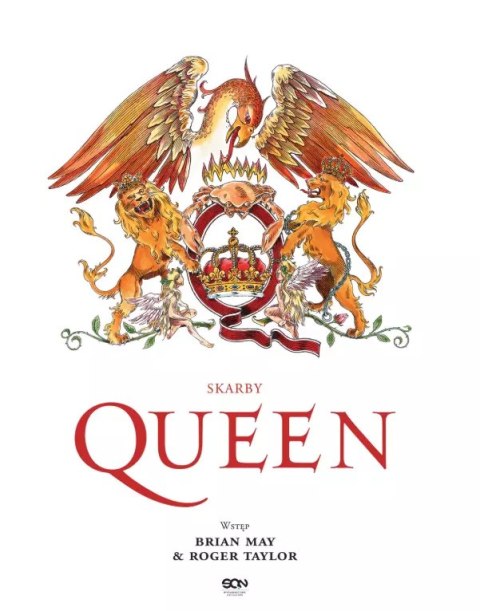 Skarby Queen. Oficjalna historia legendy rocka Skarby Queen. Oficjalna historia legendy rocka