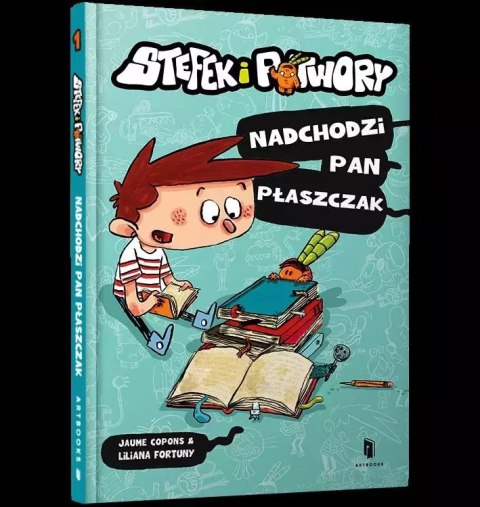 Stefek i potwory. Nadchodzi pan Płaszczak Stefek i potwory. Nadchodzi pan Płaszczak