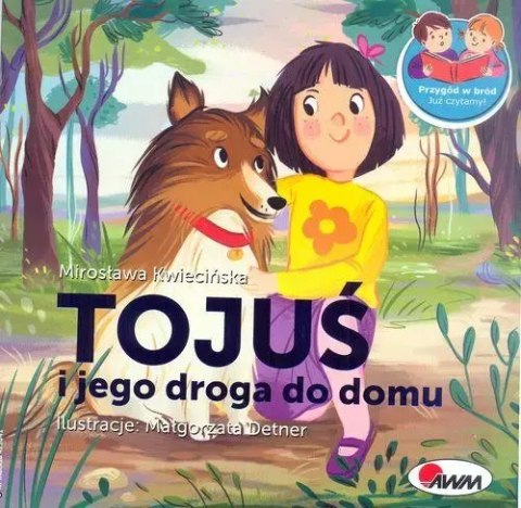 Tojuś i jego droga do domu Tojuś i jego droga do domu