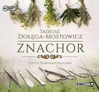 Znachor. Audiobook (wydanie 2)
