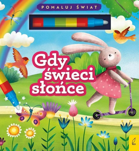 Flamaster wodny. Gdy świeci słońce Flamaster wodny. Gdy świeci słońce