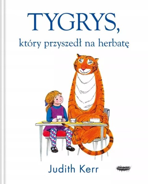 Tygrys, który przyszedł na herbatę Tygrys, który przyszedł na herbatę