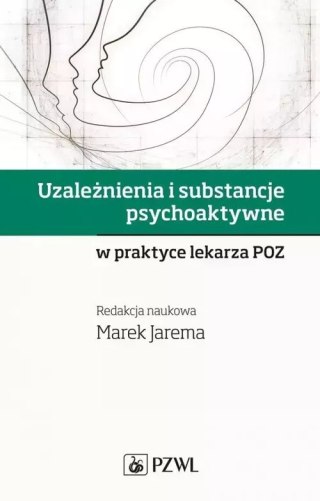 Uzależnienia i substancje psychoaktywne