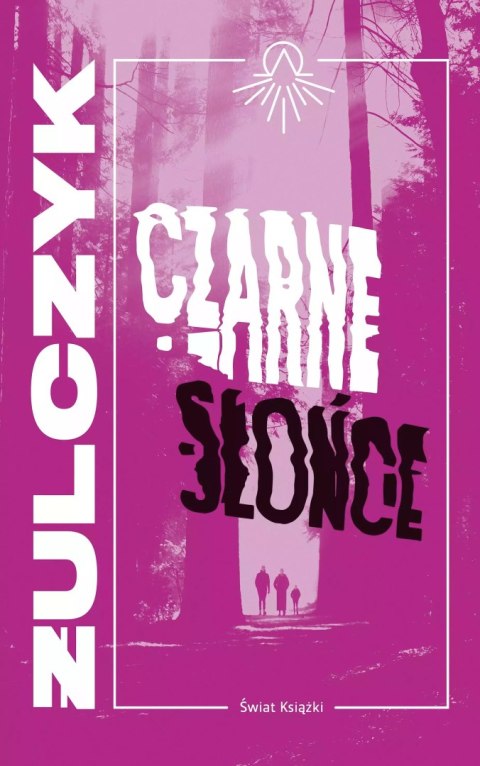 Czarne słońce Czarne słońce