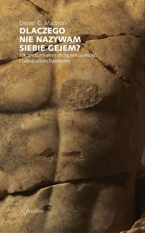 Dlaczego nie nazywam siebie gejem? Jak zrozumiałem moją seksualność i odnalazłem harmonię Dlaczego nie nazywam siebie gejem? Jak zrozumiałem moją seksualność i odnalazłem harmonię
