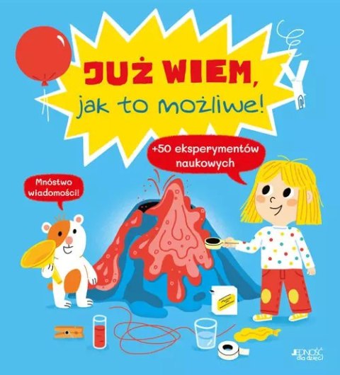 Już wiem, jak to możliwe! Już wiem, jak to możliwe!