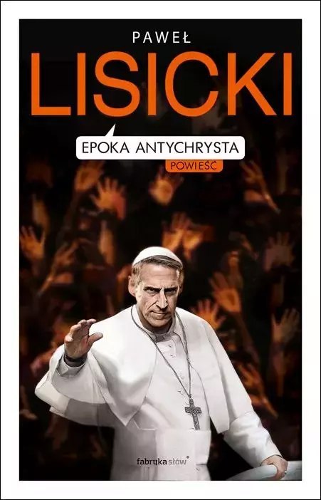 Epoka Antychrysta Epoka Antychrysta