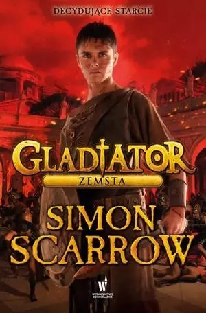 Gladiator. Tom 4. Zemsta