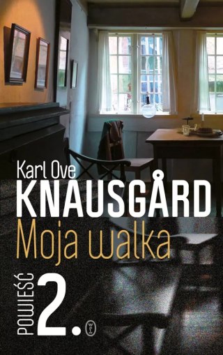 Moja walka. Powieść 2