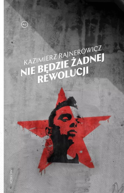 Nie będzie żadnej rewolucji Nie będzie żadnej rewolucji