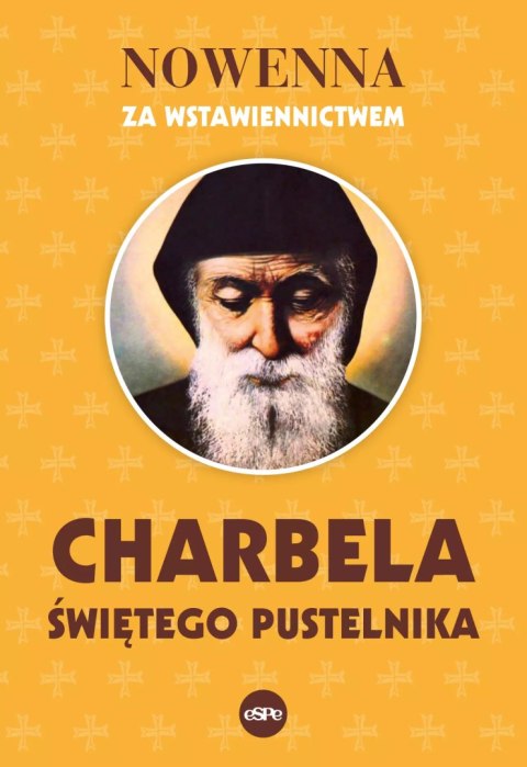 Nowenna za wstawiennictwem Charbela Nowenna za wstawiennictwem Charbela