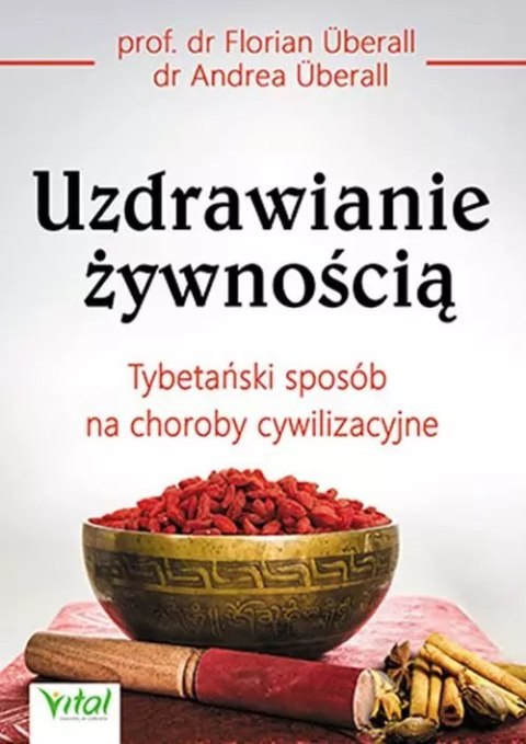 Uzdrawianie żywnością Uzdrawianie żywnością