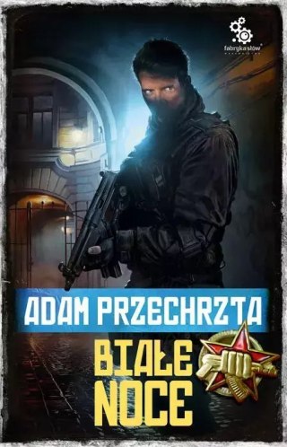 Depozytariusz Chorągwi Archanioła. Tom 2. Białe noce