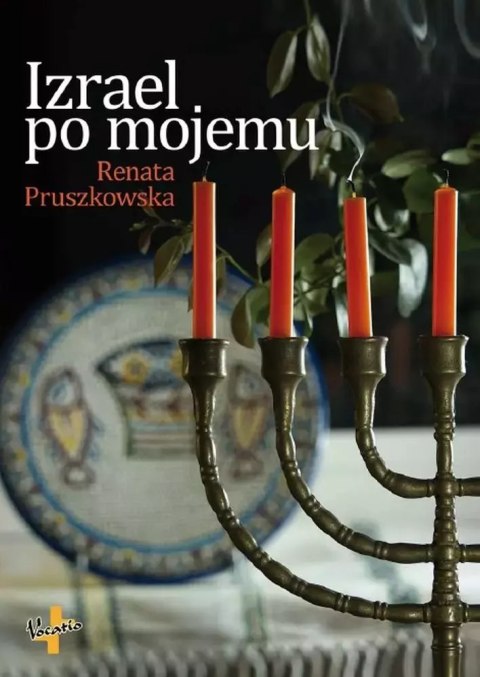 Izrael po mojemu Izrael po mojemu