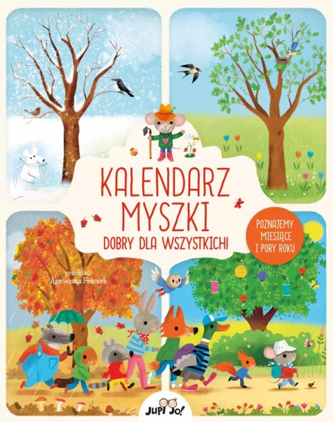 Kalendarz myszki dobry dla wszystkich! Poznajemy miesiące i pory roku Kalendarz myszki dobry dla wszystkich! Poznajemy miesiące i pory roku