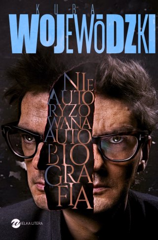 Kuba Wojewódzki. Nieautoryzowana autobiografia