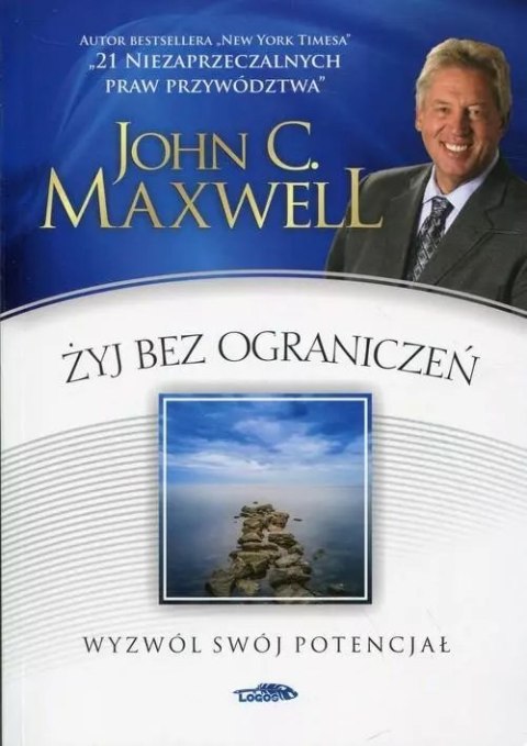 Żyj bez ograniczeń. Wyzwól swój potencjał Żyj bez ograniczeń. Wyzwól swój potencjał