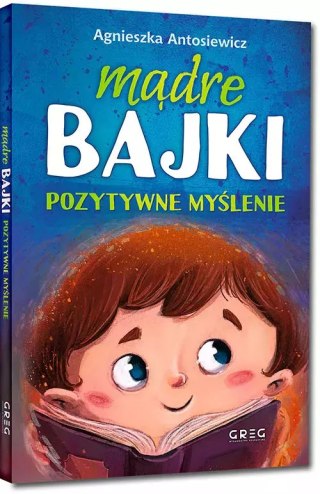 Mądre bajki - pozytywne myślenie