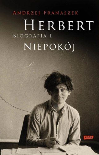 Pakiet. Herbert. Biografia. Tom 1. Niepokój / Tom 2. Pan Cogito