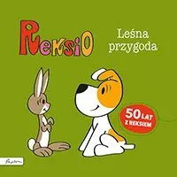 Reksio. Leśna przygoda Reksio. Leśna przygoda