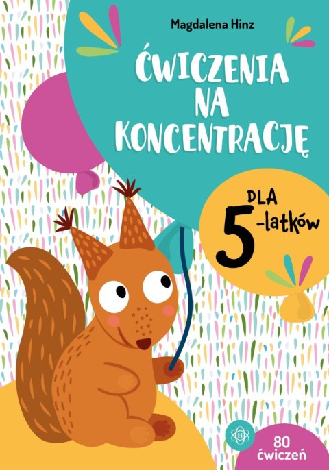 Ćwiczenia na koncentrację dla 5-latków Ćwiczenia na koncentrację dla 5-latków