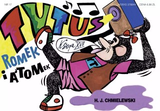 Tytus, Romek i A'Tomek. Księga XVII. Tytus muzykiem