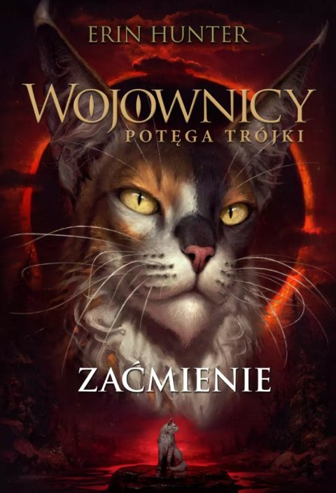 Wojownicy. Tom 16. Zaćmienie Wojownicy. Tom 16. Zaćmienie