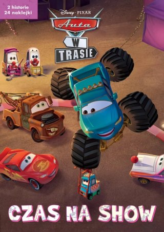Czas na show. 2 serialowe historyjki z naklejkami. Disney Pixar Auta w trasie