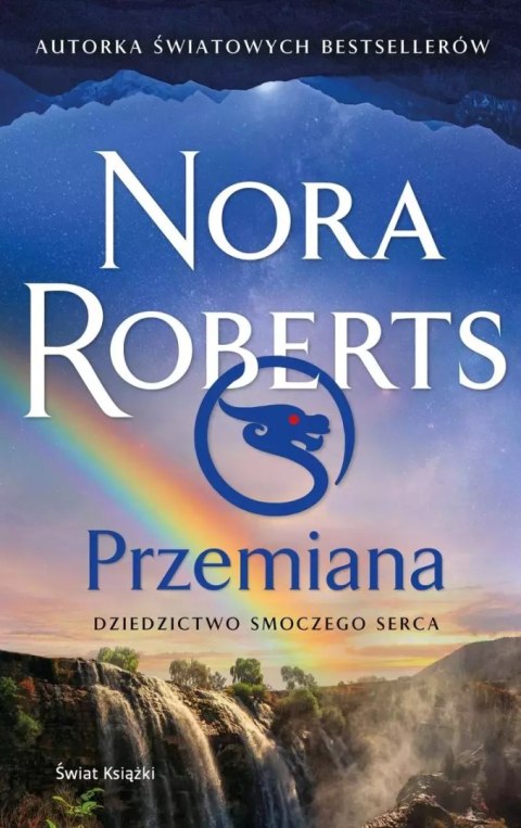 Dziedzictwo Smoczego Serca. Przemiana Dziedzictwo Smoczego Serca. Przemiana