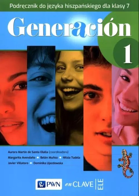 Generación 1. Klasa 7. Poziom A1. Podręcznik Generación 1. Klasa 7. Poziom A1. Podręcznik