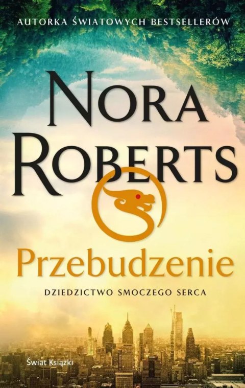 Przebudzenie. Dziedzictwo Smoczego Serca Przebudzenie. Dziedzictwo Smoczego Serca