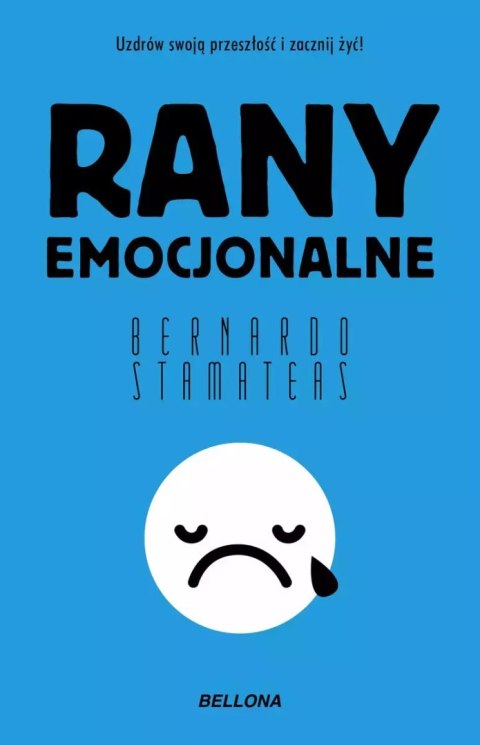 Rany emocjonalne Rany emocjonalne