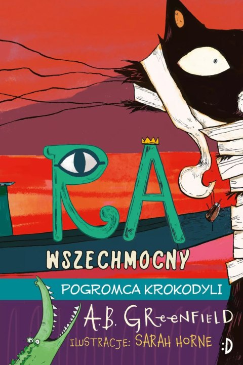 Ra Wszechmocny. Tom 3. Pogromca krokodyli