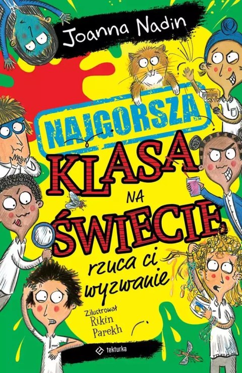 Najgorsza klasa na świecie rzuca ci wyzwanie Najgorsza klasa na świecie rzuca ci wyzwanie