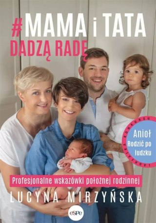Mama i tata dadzą radę. Profesjonalne wskazówki położnej rodzinnej