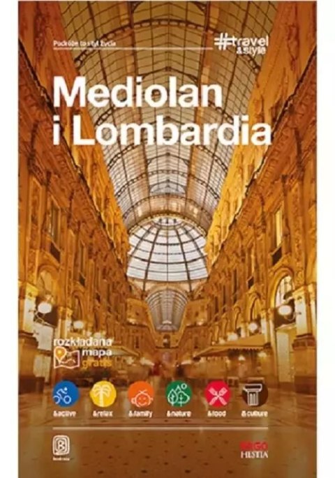 Mediolan i Lombardia #Travel&Style Mediolan i Lombardia #Travel&Style
