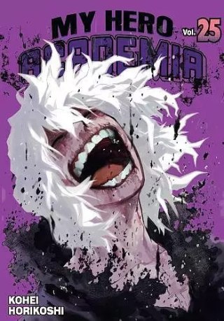 My Hero Academia. Tom 25. Akademia bohaterów