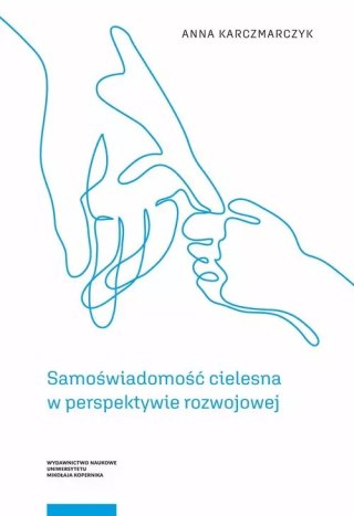 Samoświadomość cielesna w perspektywie rozwojowej