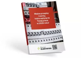 Ważne przepisy i normy dla elektryków, które wpłyną na Twoją pracę w 2025 roku!